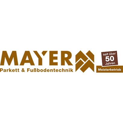 Mayer-Parkett + Fußbodentechnik