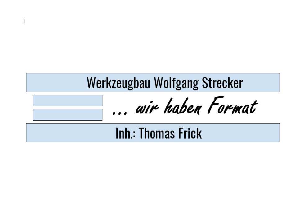 Werkzeugbau Wolfgang Strecker  –  Inh. Thomas Frick